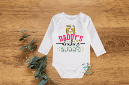 Baby Long Sleeve Onesie - Daddy's Drinking Buddy