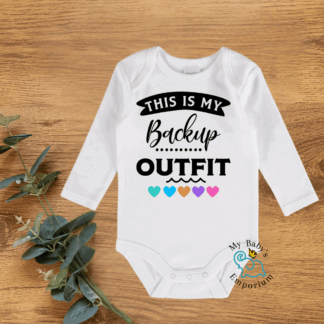 Baby Long Sleeve Onesie - This Is My Backup Outfit