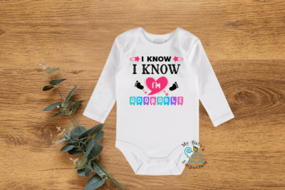 Baby Long Sleeve Onesie - I Know I Know, I'm Adorable