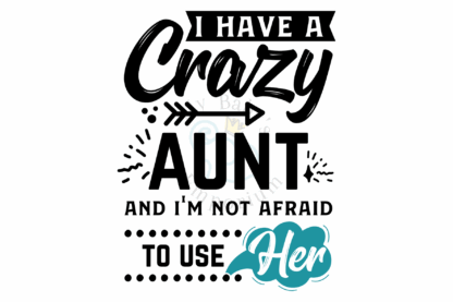 Baby Short Sleeve Onesie - I Have A Crazy Auntie & I'm... - Image 2