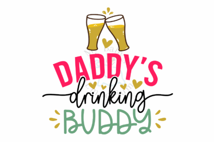 Baby Short Sleeve Onesie - Daddy's Drinking Buddy - Image 2
