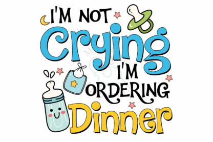 Baby Short Sleeve Onesie - I'm not crying, I'm ordering dinner! - Image 3