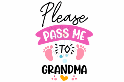 Baby Short Sleeve Onesie - Please pass me to Grandma - Image 3