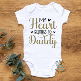 Baby Short Sleeve Onesie - My Heart Belongs To Daddy