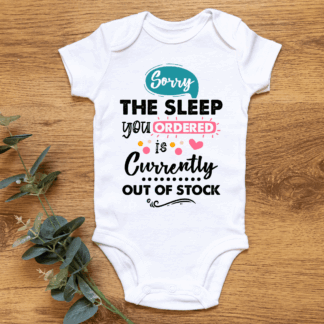 Baby Short Sleeve Onesie - The sleep you ordered